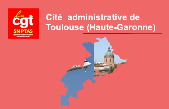 CGT cité administrative de Toulouse